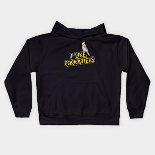 Cockatiel - I like cockatiels Kids Hoodie